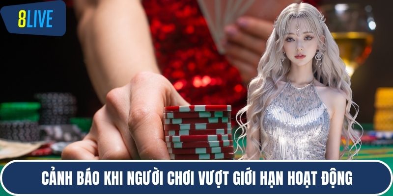 Cảnh báo khi người chơi vượt giới hạn hoạt động
