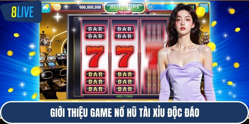 Giới thiệu game nổ hũ tài xỉu độc đáo
