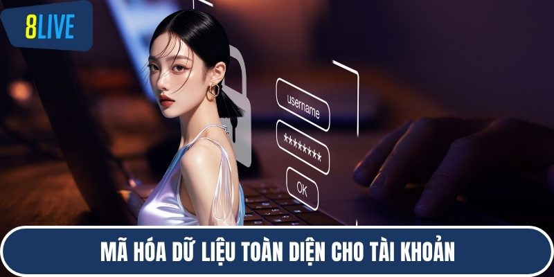 Mã hóa dữ liệu toàn diện cho tài khoản