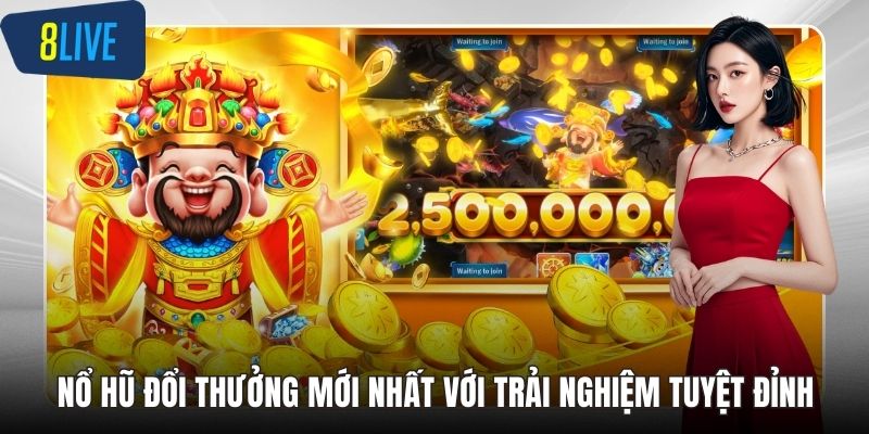 Nổ hũ đổi thưởng