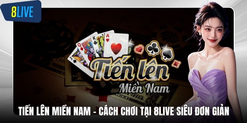 Tiến lên miền Nam